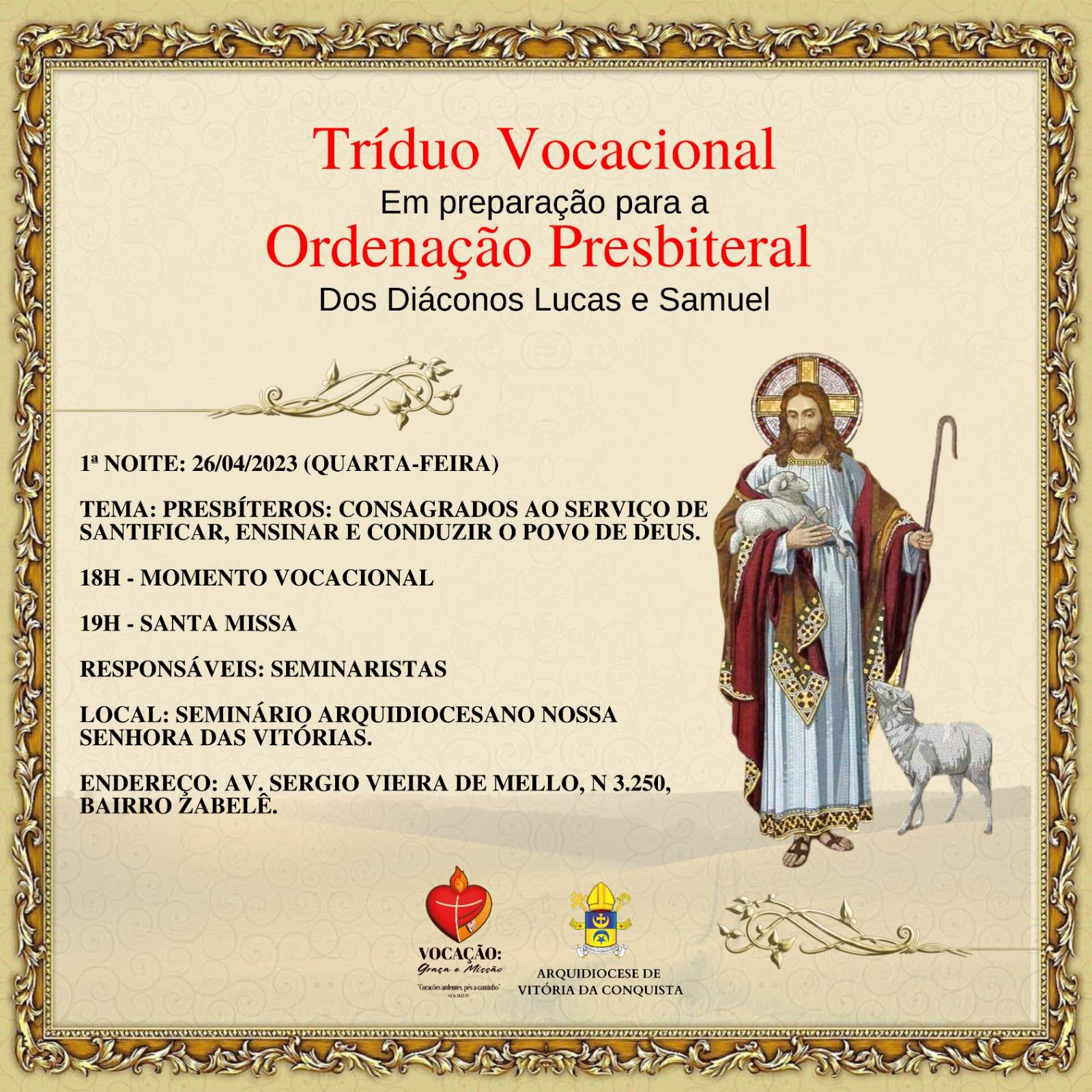 Inicia hoje, o Tríduo Vocacional em preparação para a Ordenação Presbiteral dos Diáconos Lucas e Samuel
